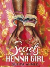 Secrets of the Henna Girl (eBook)